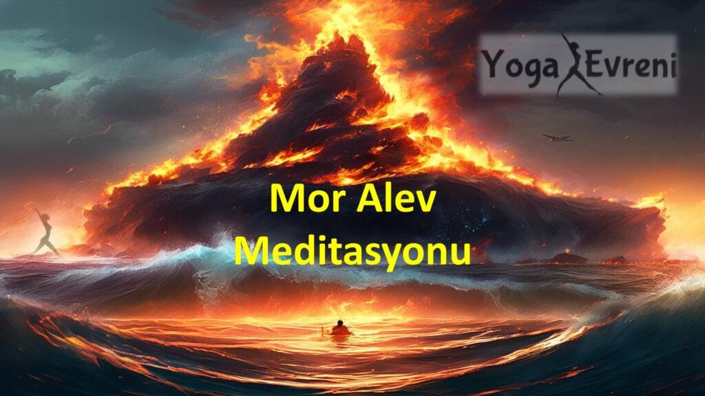 mor alev meditasyonu